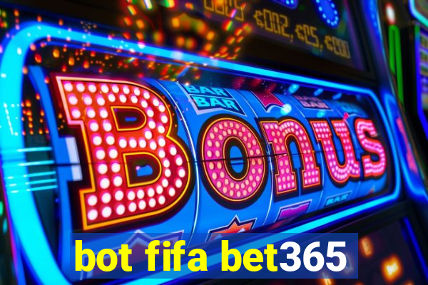 bot fifa bet365